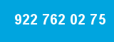 922 762 02 75